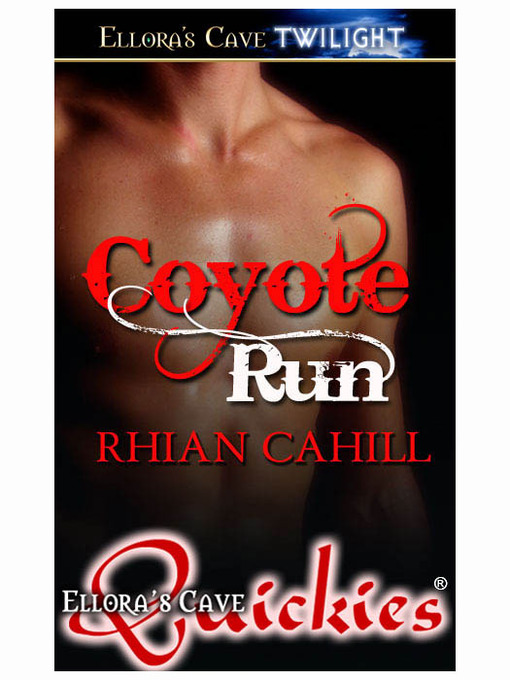 Title details for Coyote Run by Rhian Cahill - Available